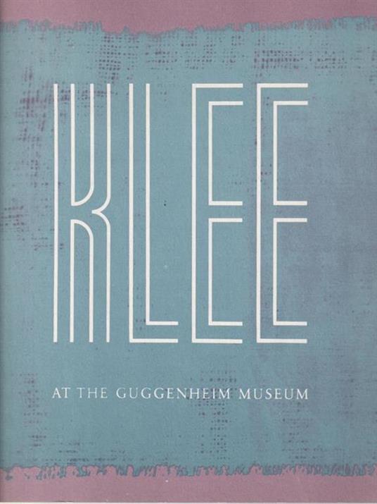 Klee at the Guggenheim museum -   - copertina