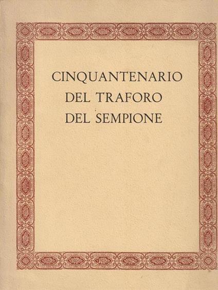 Cinquantenario del traforo del Sempione - copertina
