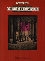 Ombre fuggevoli