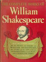 The  complete works of William Shakespeare