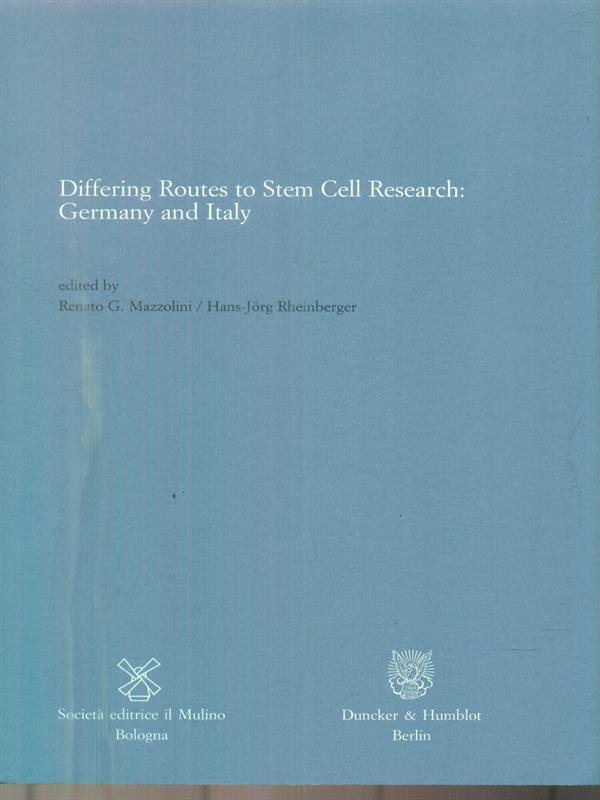 Differing Routes to Stem Cell Research: Germany and Italy