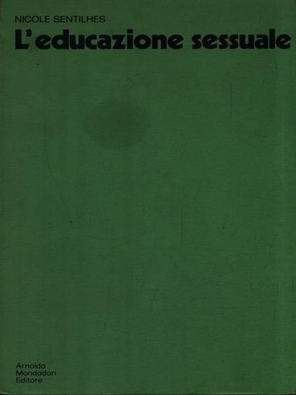 L' educazione sessuale - Nicole Sentilhes - copertina