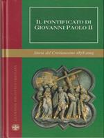 Il pontificato di Giovanni Paolo II. Storia del cristianesimo 1878-2005 vol. 11