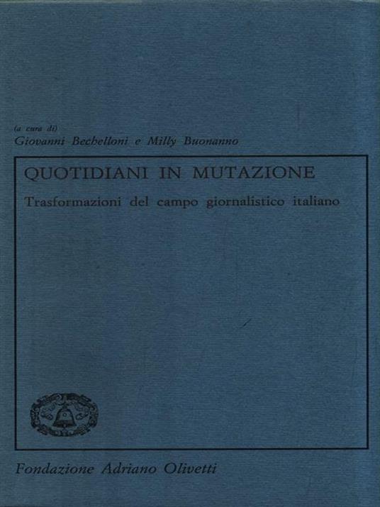 Quotidiani in mutazione - Giovanni Bechelloni - copertina