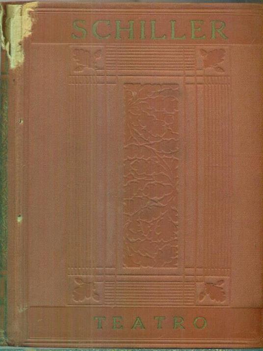 Teatro. Vol I - Friedrich Schiller - copertina