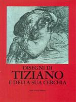 Disegni di Tiziano e della sua cerchia