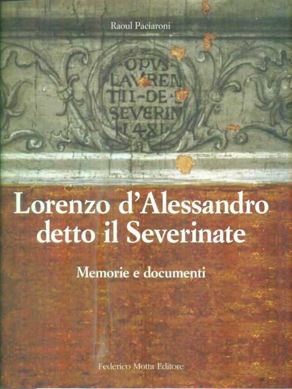 Lorenzo d'Alessandro detto il Severinate