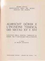 Albrecht Durer e l'incisione tedesca dei secoli XV e XVICurtun. Cortona etrusca