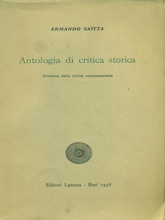 Antologia di critica storica III Problemi della civiltà contemporanea - Armando Saitta - copertina