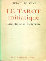 Le tarot initiatique