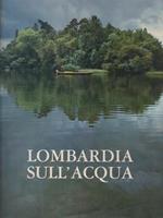 Lombardia sull'acqua