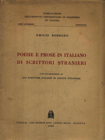 Poesie e prose in italiano di scrittori stranieri - Emilio Bodrero - copertina