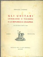 Gli unitari lombardi e ticinesi e la repubblica cisalpina
