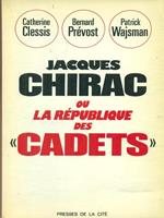 Ou la Republique des cadets
