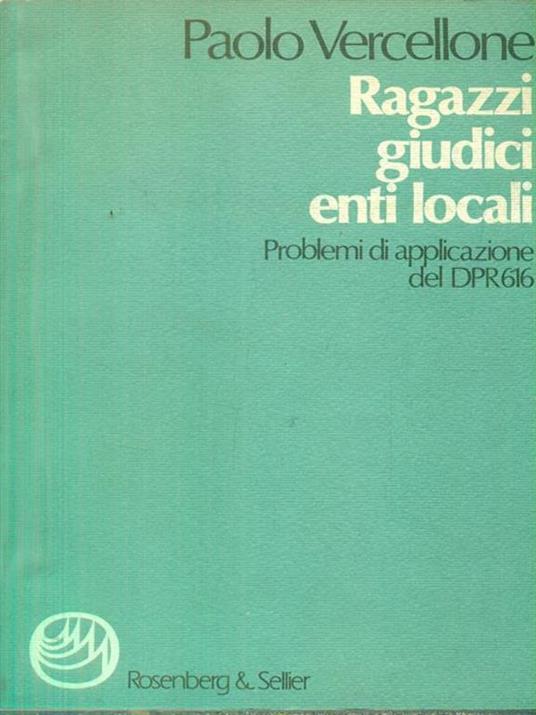 Ragazzi, giudici, enti locali - Paolo Vercellone - copertina