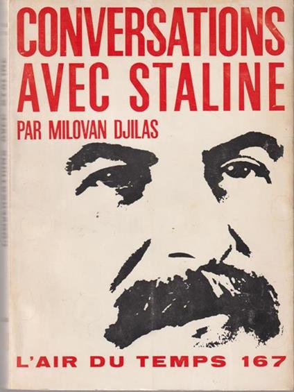 Conversations avec Staline - Milovan Djilas - copertina