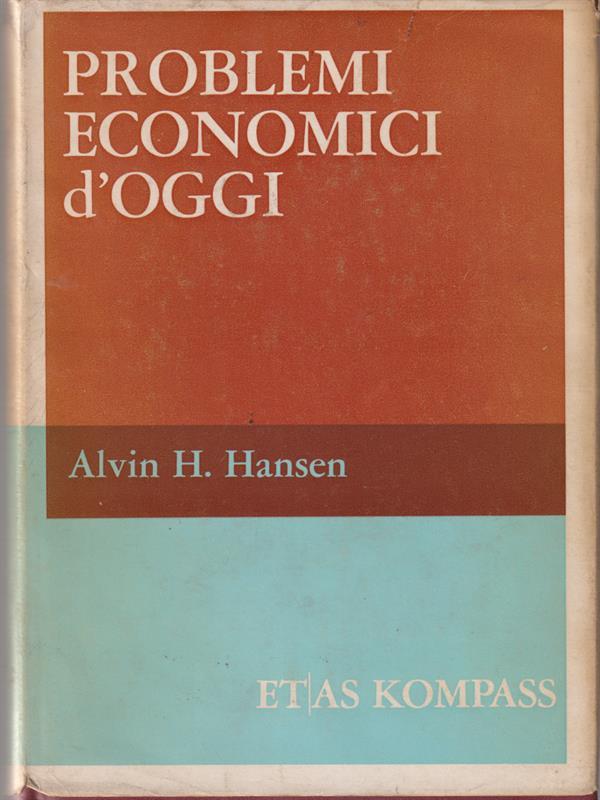 Problemi economici d'oggi