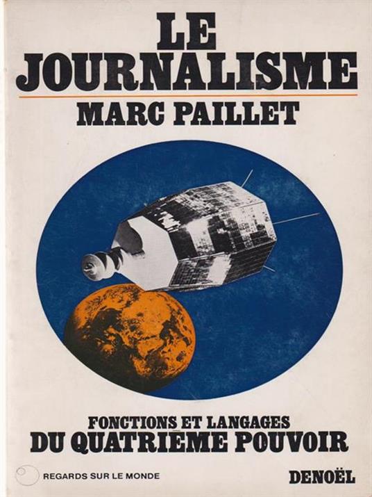 Le journalisme - Marc Paillet - copertina