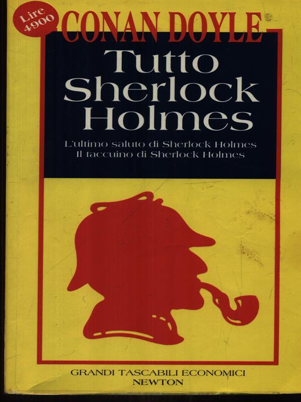Tutto Sherlock Holmes ****