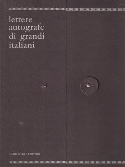 Lettere autografe di grandi italiani - copertina