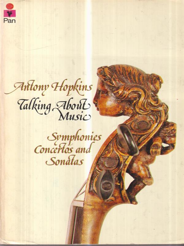 Talking about music. Symphonies, Concertos and Sonatas
