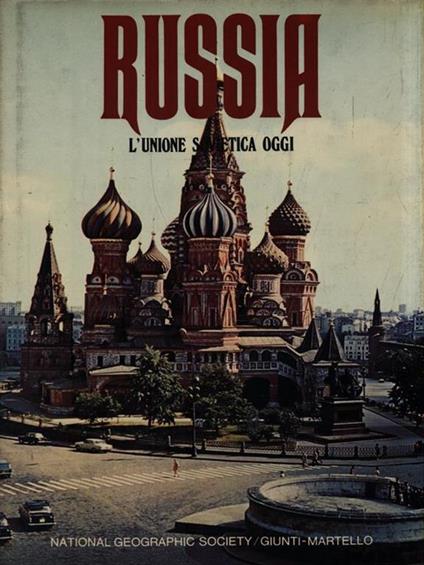 Russia. L'Unione sovietica oggi - Bart McDowell - copertina