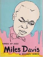 Kings of Jazz Miles Davis