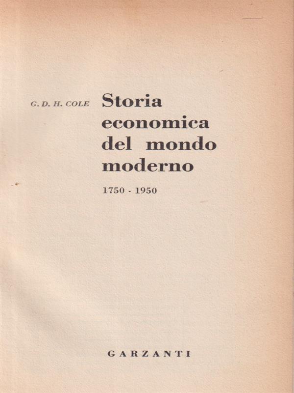 Storia economica del mondo moderno 1750-1950