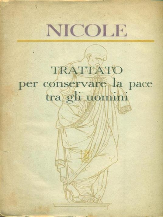   Trattato per conservare la pace tra gli uomini - Nicole - copertina