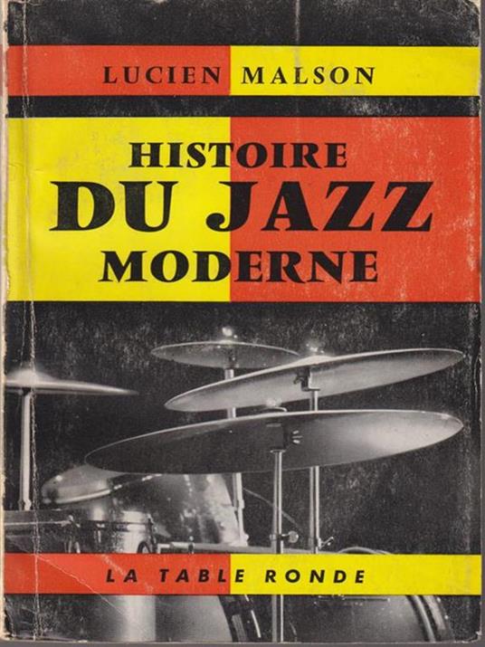   Histoire du jazz moderne - Lucien Malson - copertina