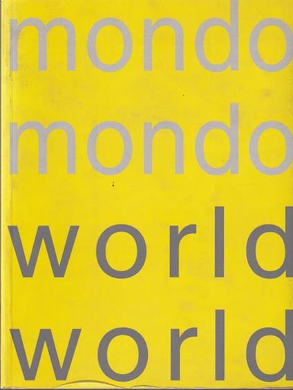 La forma del mondo, la fine del mondo. The shape of the world, the end of the world - copertina