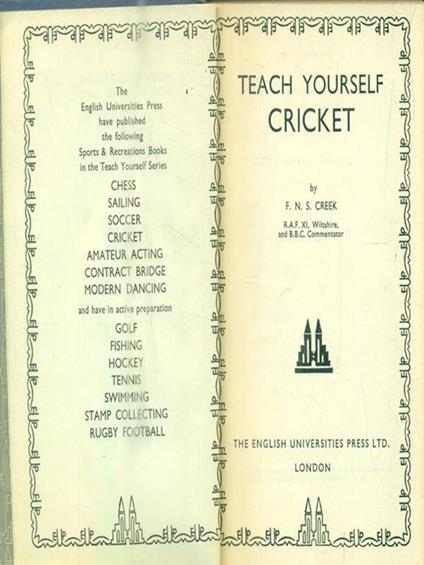   Teach yourself cricket - F.N.S Creek - copertina