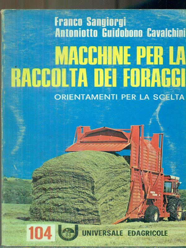   Macchine per la raccolta dei foraggi