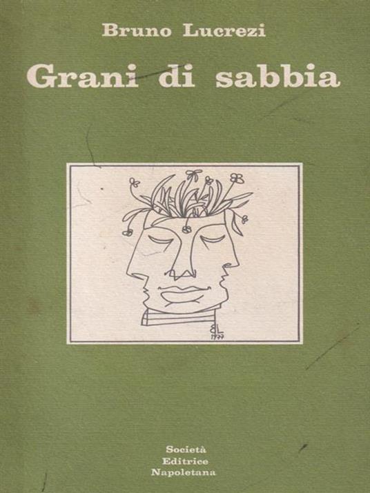   Grani di sabbia lucrezi . Autografato - Bruno Lucrezi - copertina