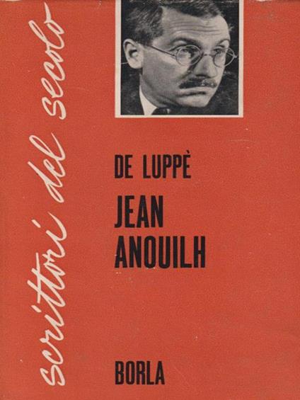   Jean Anouilh - Robert de Luppé - copertina