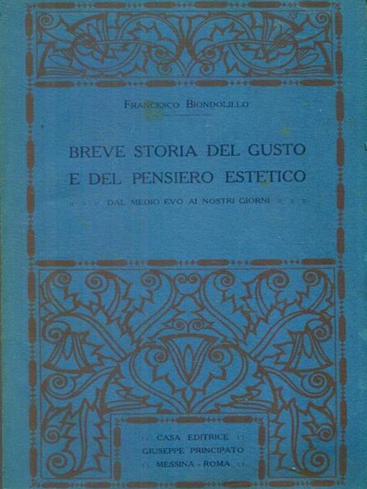   Breve storia del gusto e del pensiero estetico - Francesco Biondolillo - copertina