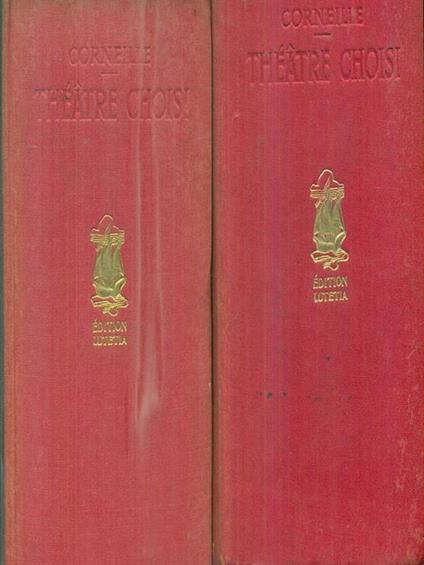   Theatre Choisi. 2vv - Pierre Corneille - copertina