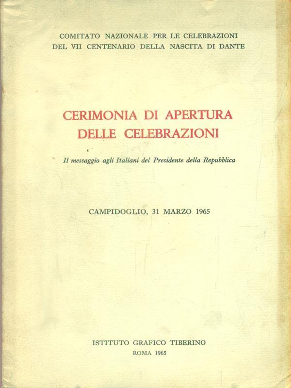 Cerimonia di apertura delle celebrazioni