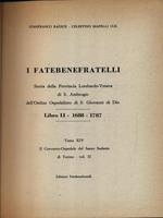I Fatebenefratelli. Storia della Provincia Lombardo-Veneta vol.14