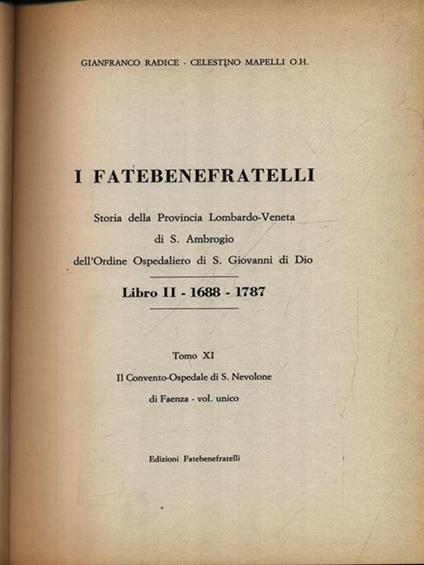 I Fatebenefratelli. Storia della Provincia Lombardo-Veneta vol.18 - Gianfranco Radice - copertina