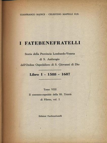 I Fatebenefratelli. Storia della Provincia Lombardo-Veneta vol. 8 - Gianfranco Radice - copertina
