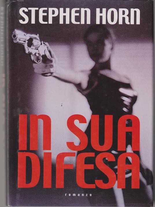 In sua difesa - Stephen Horn - copertina