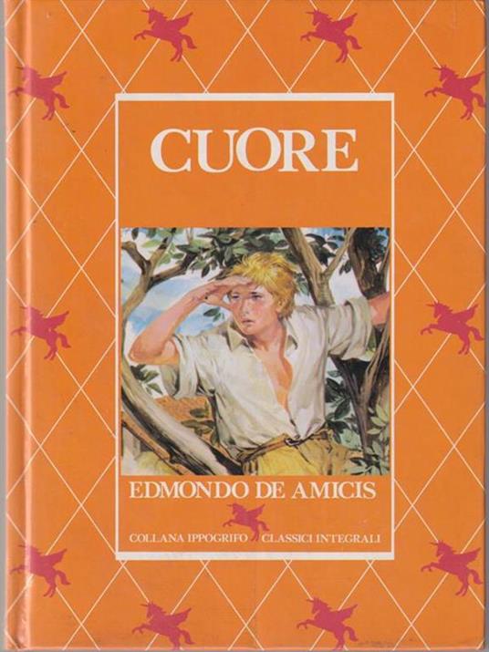   Cuore - Edmondo De Amicis - copertina