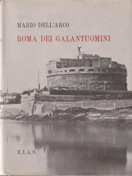 Roma dei galantuomini - Mario Dell'Arco - copertina
