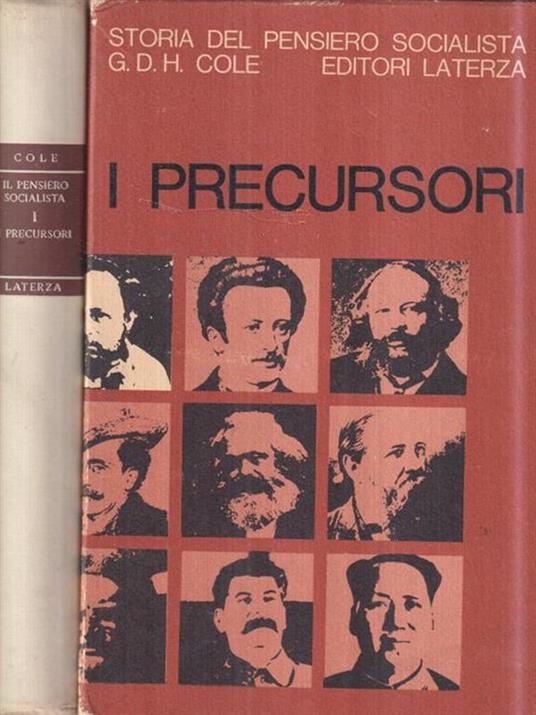 I precursori. 1789 - 1850 - George Douglas Howard Cole - copertina
