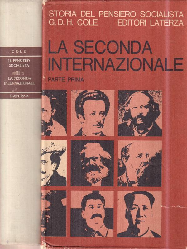La Seconda Internazionale 1889 - 1914 Parte prima
