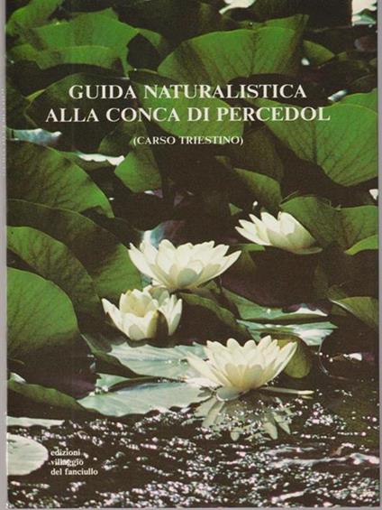   Guida naturalistica alla conca di Percedol - copertina