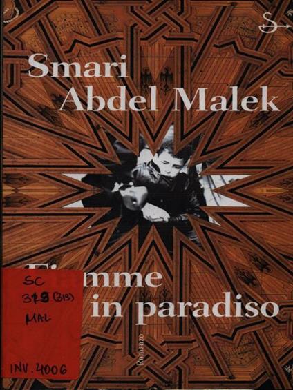 Fiamme in paradiso - Smari Abdel Malek - copertina