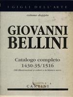   Giovanni Bellini. Catalogo completo 1430-35/1516