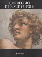 Correggio e le sue cupole